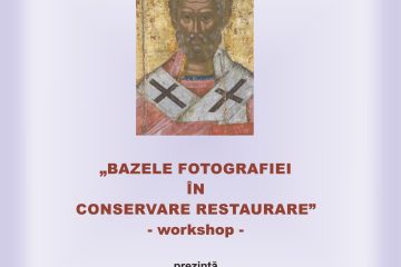 Workshop – „Bazele fotografiei în conservare și restaurare”