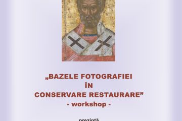 Workshop – „Bazele fotografiei în conservare și restaurare” Workshop – „Bazele fotografiei în conservare și restaurare”