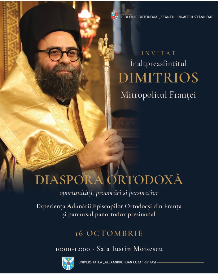 Conferința „Diaspora ortodoxă – oportunități, provocări și perspective. Experiența Adunării Episcopilor Ortodocși din Franța și parcursul panortodox presinodal”